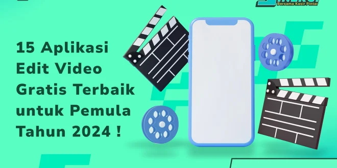 Aplikasi Edit Video Gratis Yang Wajib Dimiliki Untuk Pembuat Konten