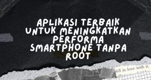 Artikel Lengkap Aplikasi Penghemat Memori Terbaik Untuk Mengoptimalkan Smartphone