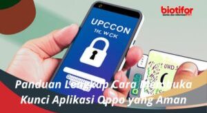 Cara Membuka Kunci Aplikasi Oppo Dengan Mudah Dan Aman