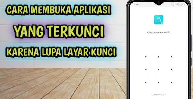 Lupa Kunci Aplikasi Tenang Ini Solusinya