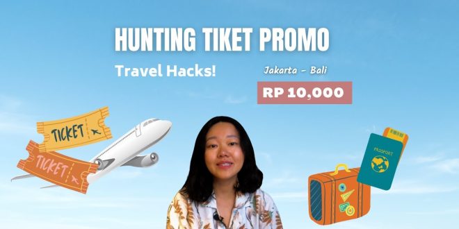 Tips Mendapatkan Tiket Pesawat Murah Menggunakan Aplikasi Travel